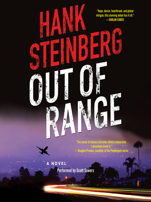 Title details for Out of Range by Hank Steinberg - Available